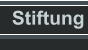 Stiftung