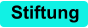 Stiftung
